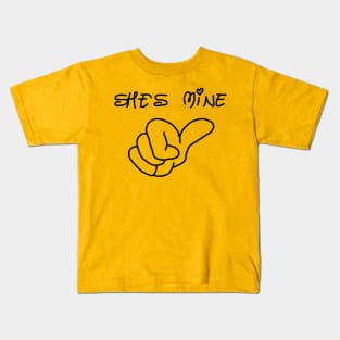 shes mine Kids T-Shirt